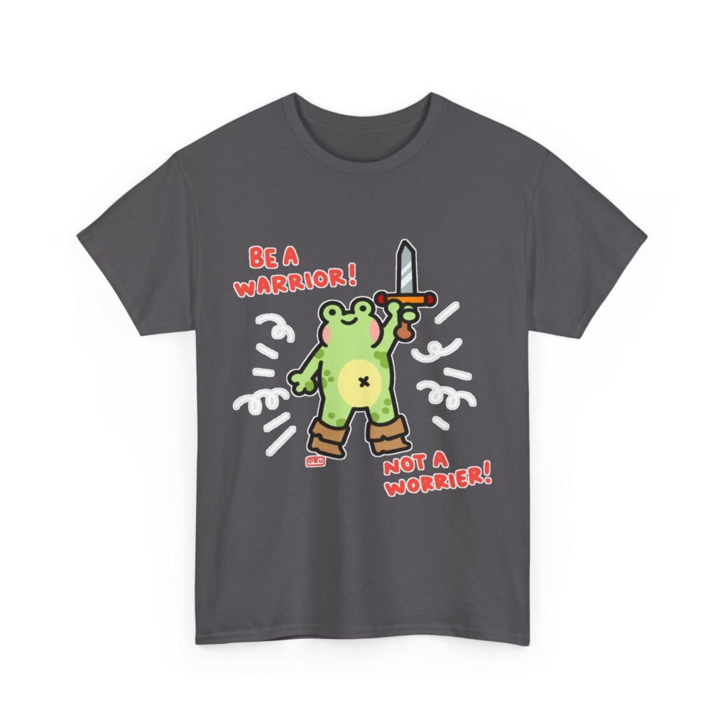 T-Shirt: Be A Warrior Frog With Sword Graphic