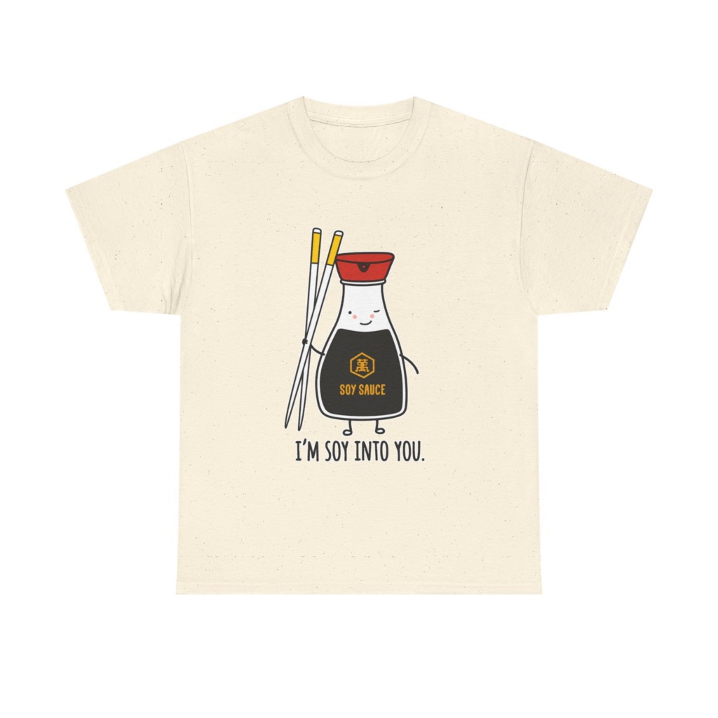 T-Shirt: 'I'm Soy Into You' Kawaii Soy Sauce Print