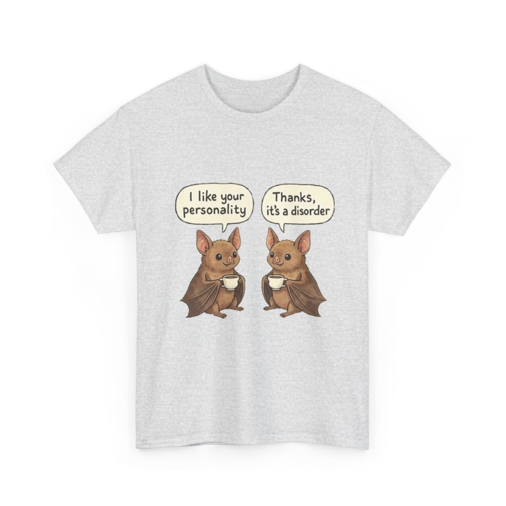 T-Shirt: Funny Bats Coffee Personality Disorder Quote
