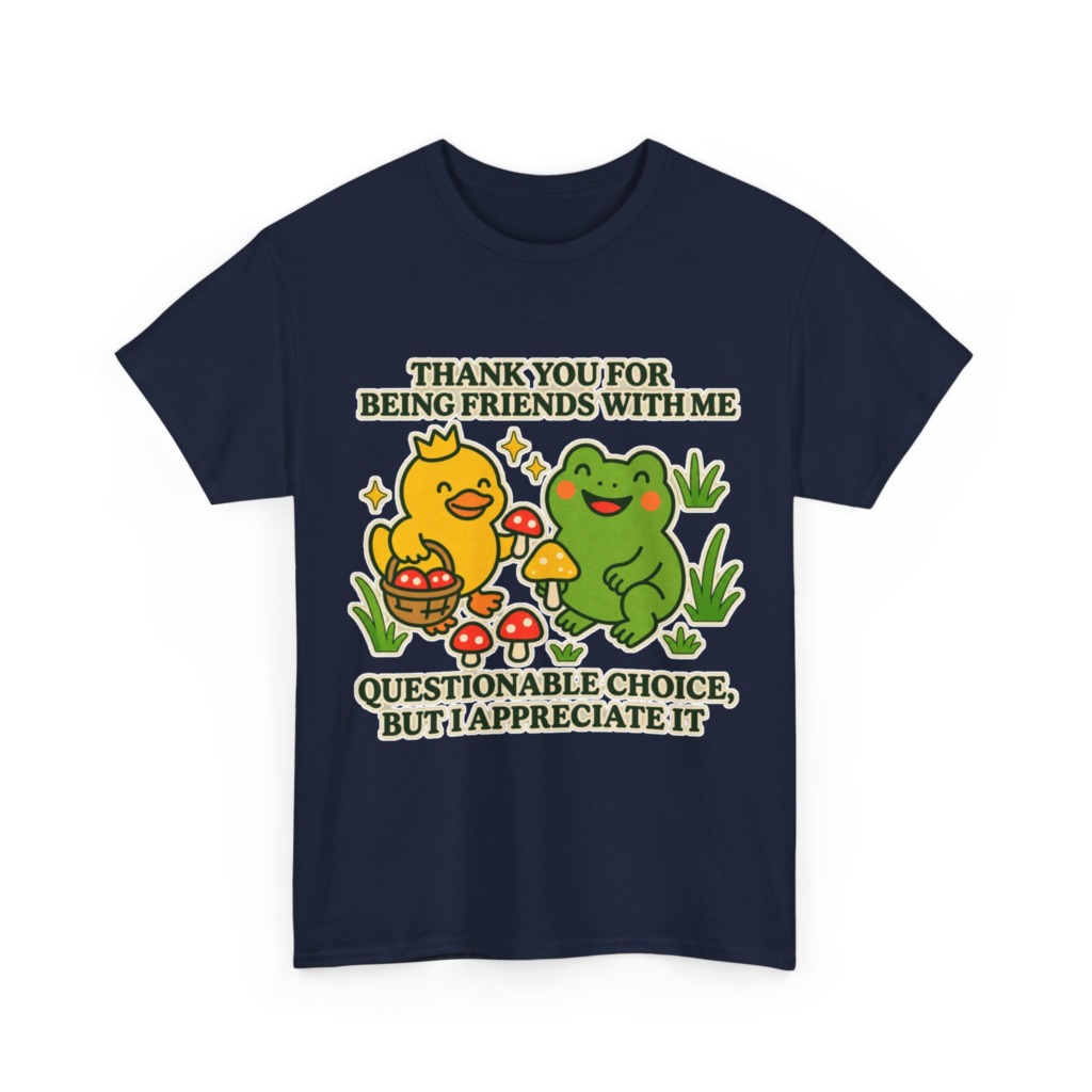 T-Shirt: 'Thank You For Being Friends' Duck & Frog