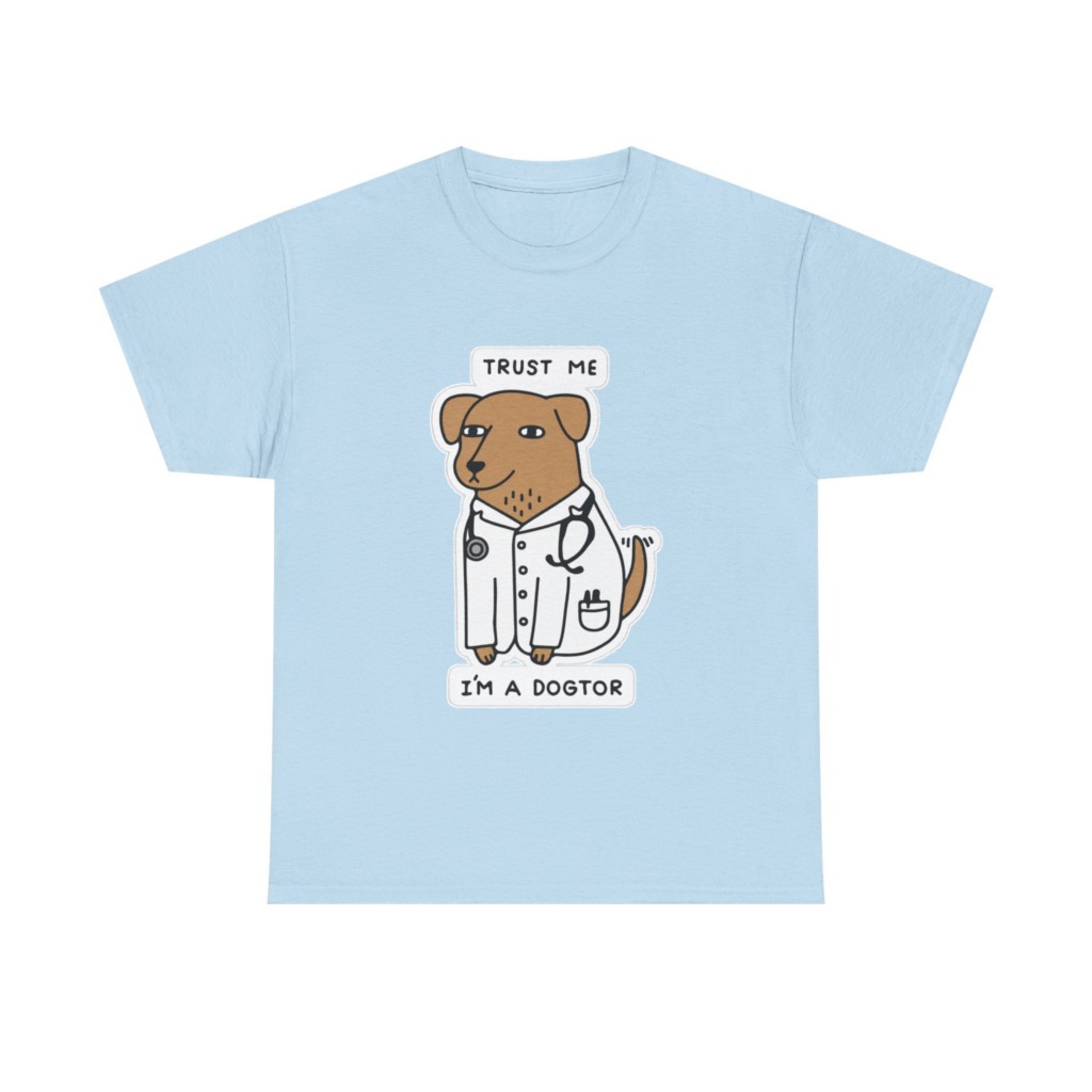 Trust Me I'm a Dogtor Cartoon Graphic Tee