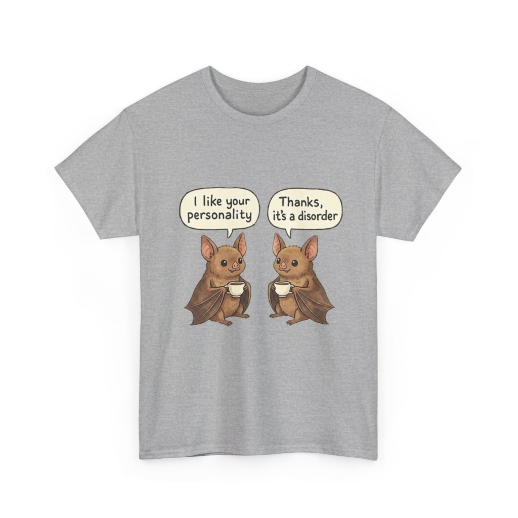 T-Shirt: Bats with Coffee, Personality Disorder Quote