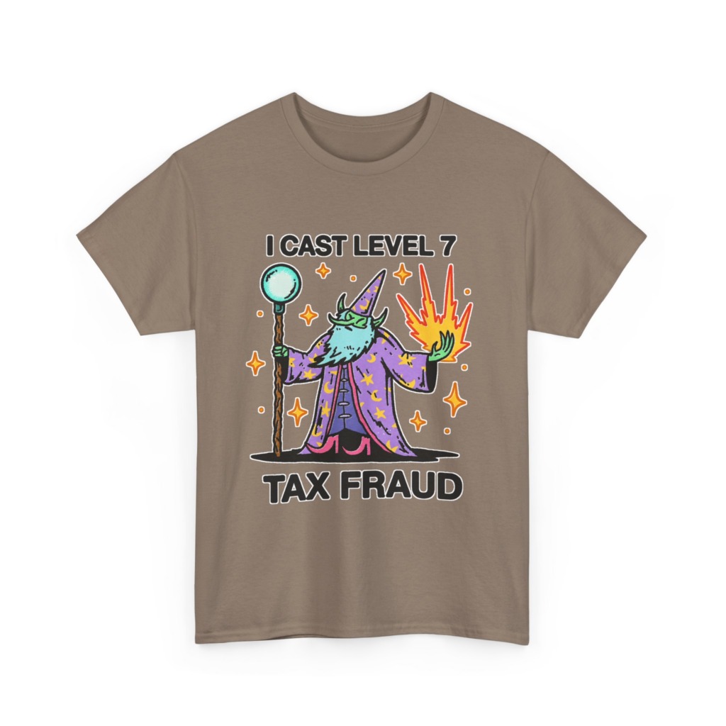 T-Shirt: Level 7 Tax Fraud Wizard Print