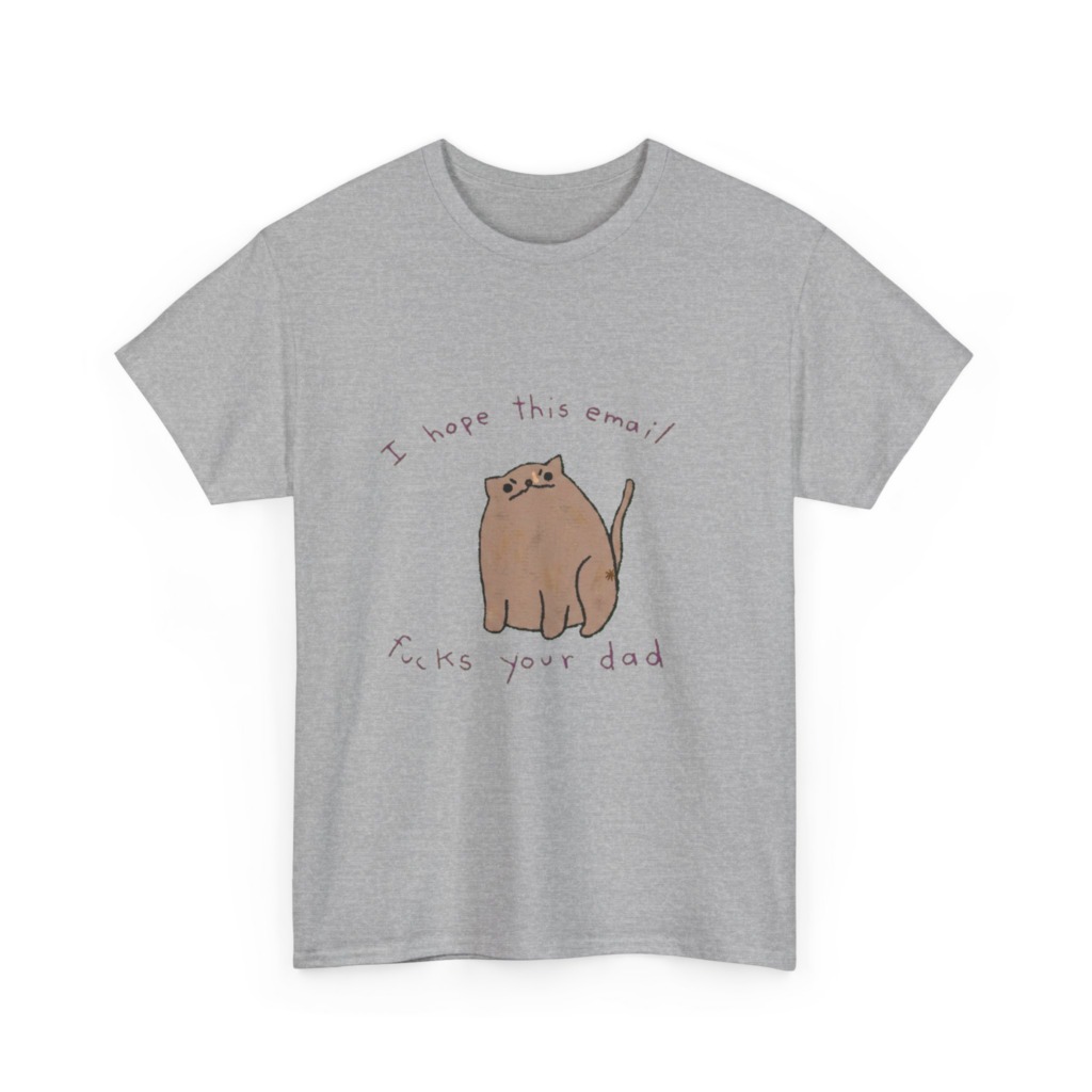 Graphic T-Shirt with Sarcastic Email Cat Design