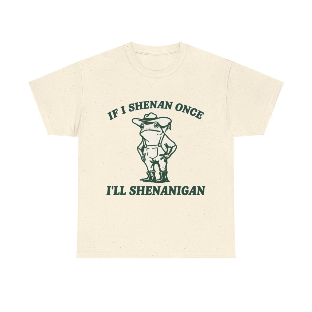 Cowboy Frog 'If I Shenan Once' Graphic T-Shirt