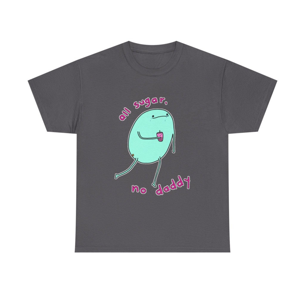 T-Shirt with 'All Sugar, No Daddy' Boba Blob Graphic
