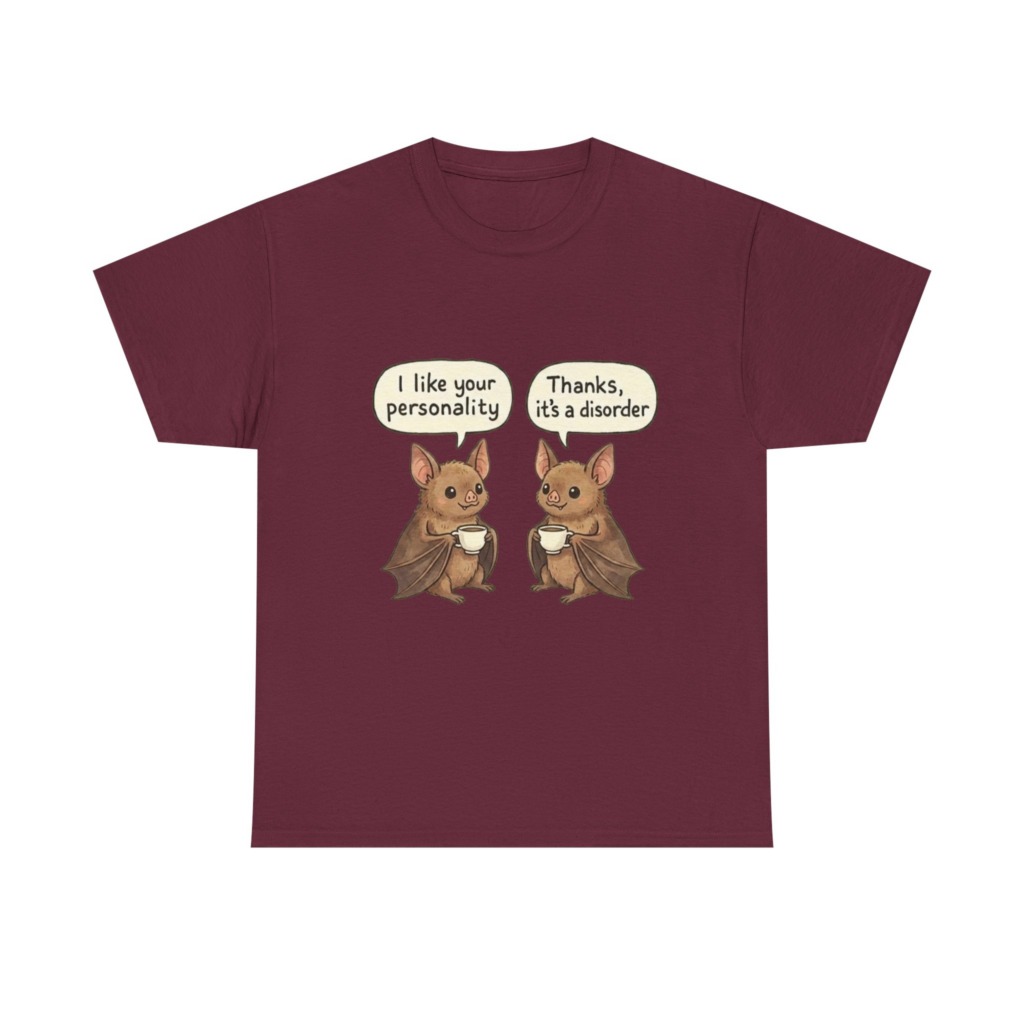 T-Shirt: Funny Bats Personality Disorder Coffee Quote