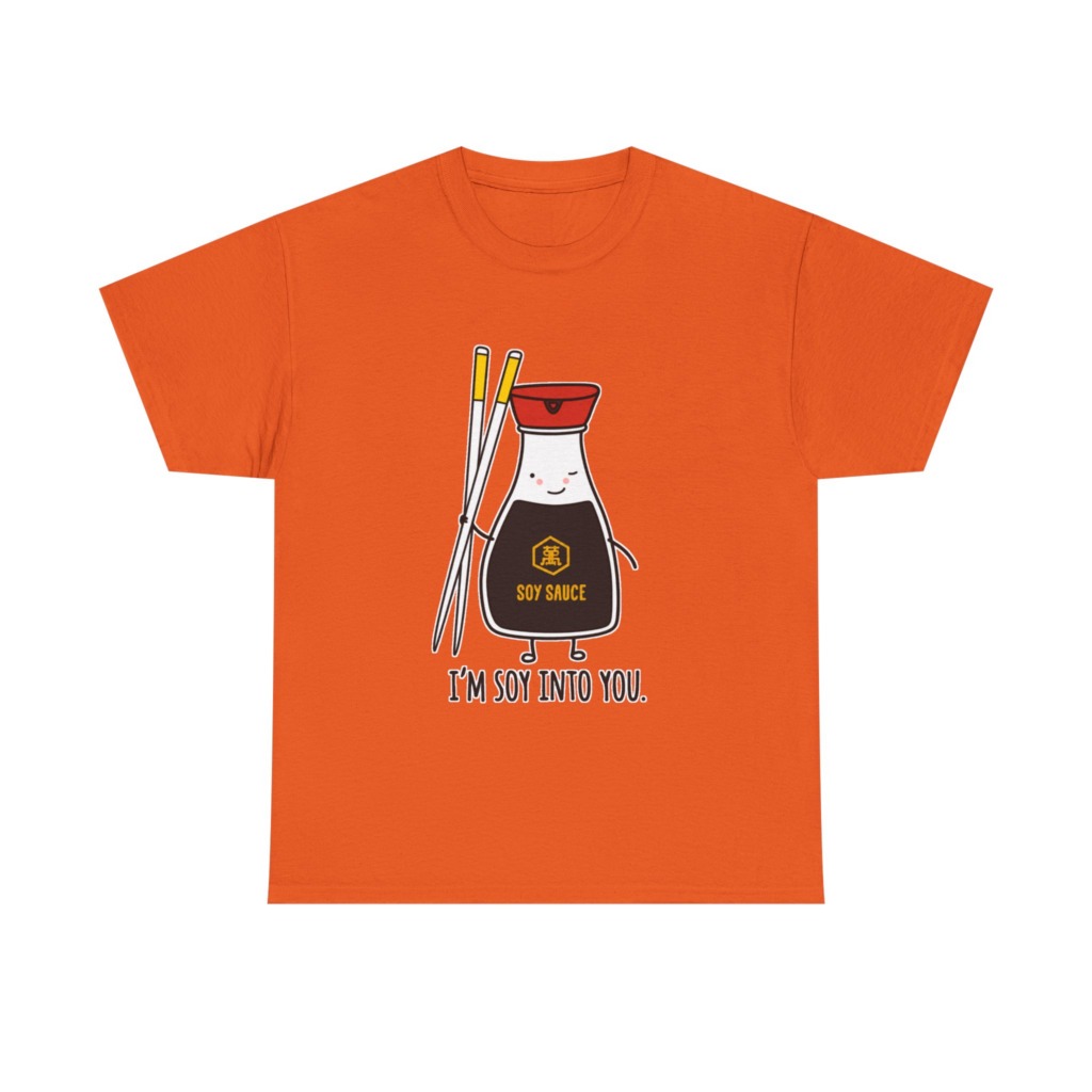 T-Shirt: 'I'm Soy Into You' Kawaii Soy Sauce Print