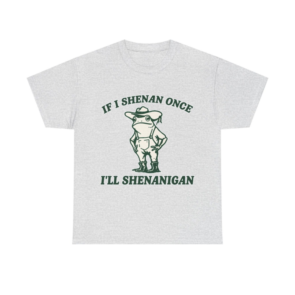 Cowboy Frog 'If I Shenan Once' Graphic T-Shirt