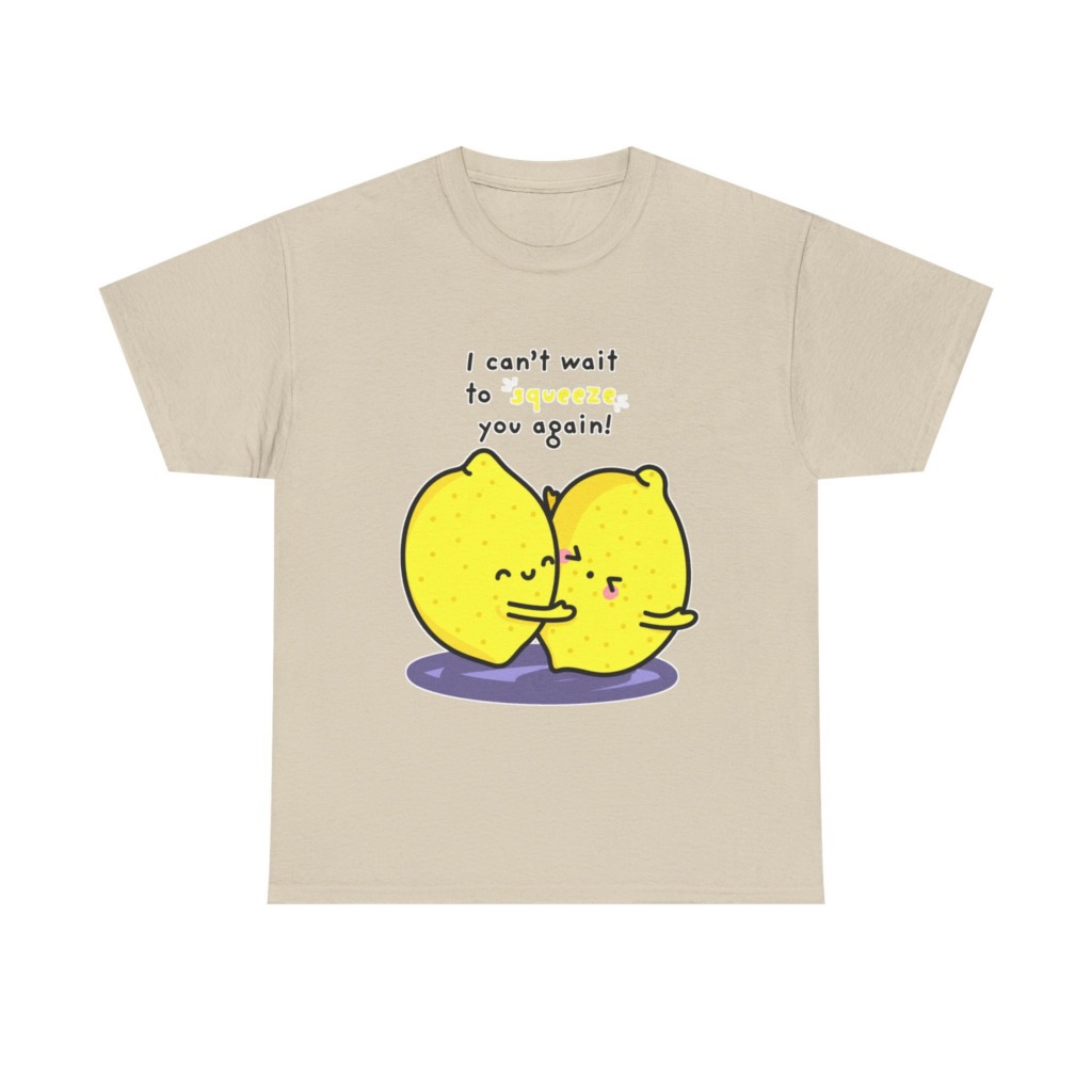 T-Shirt with Hugging Lemons "Squeeze You" Graphic