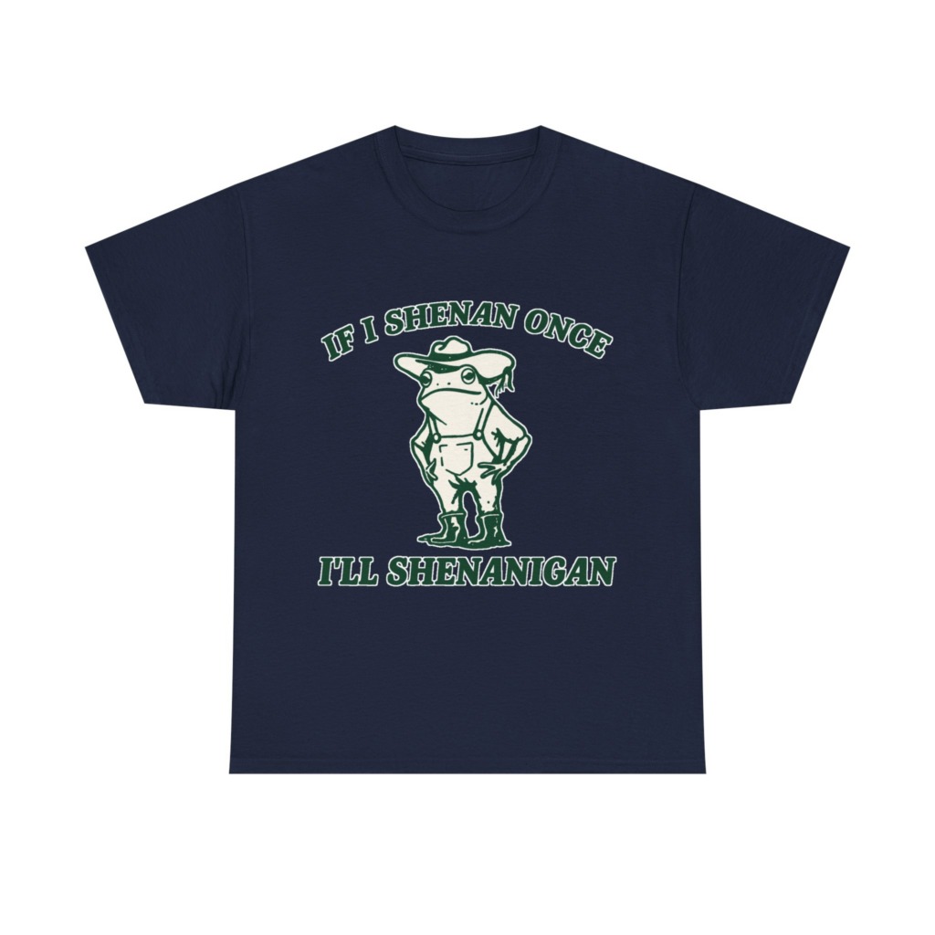 Cowboy Frog 'If I Shenan Once' Graphic T-Shirt