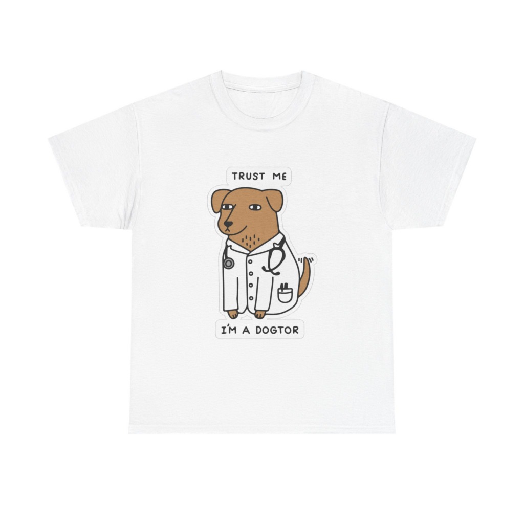 Trust Me I'm a Dogtor Cartoon Graphic Tee