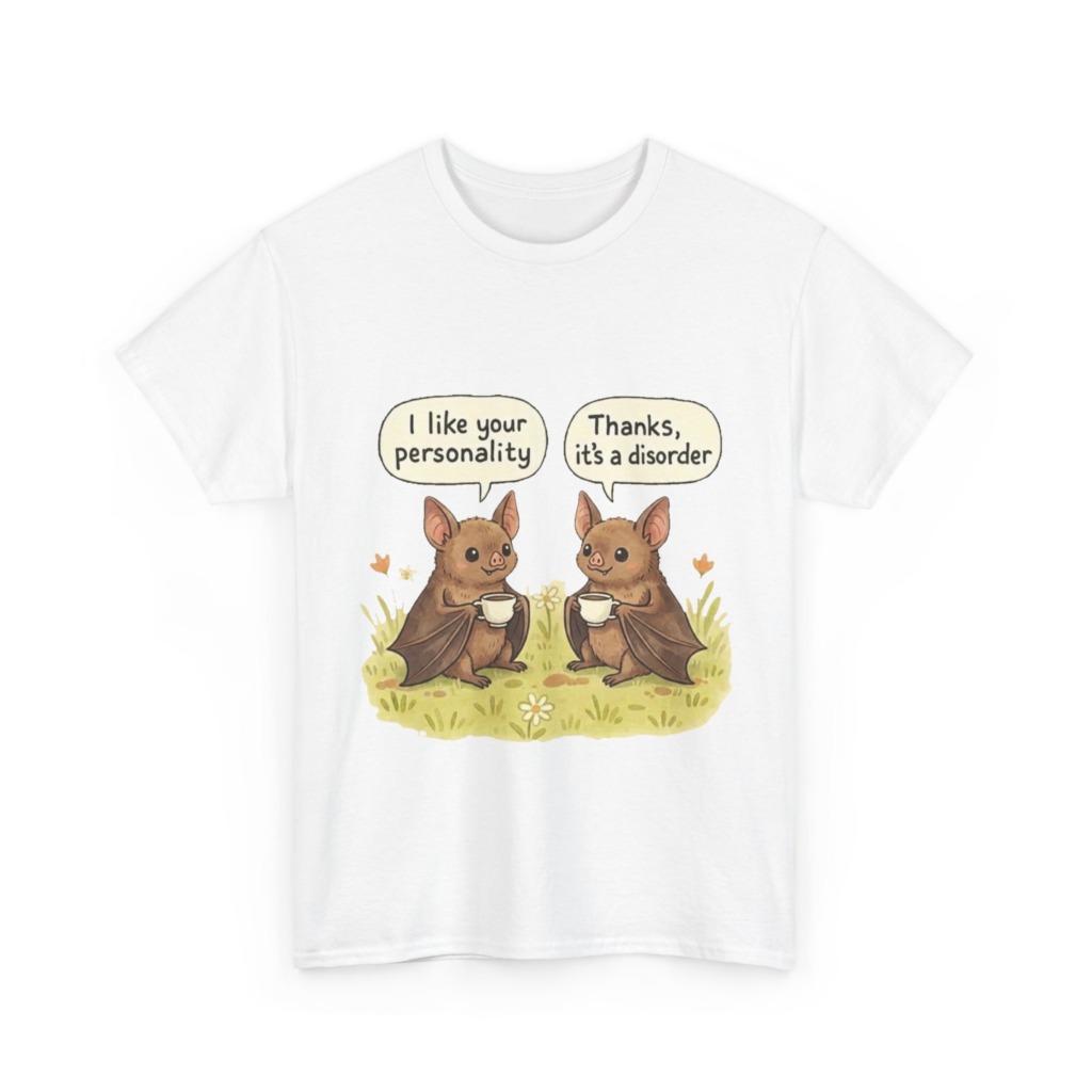 T-Shirt: Bats Personality Disorder Coffee Quote