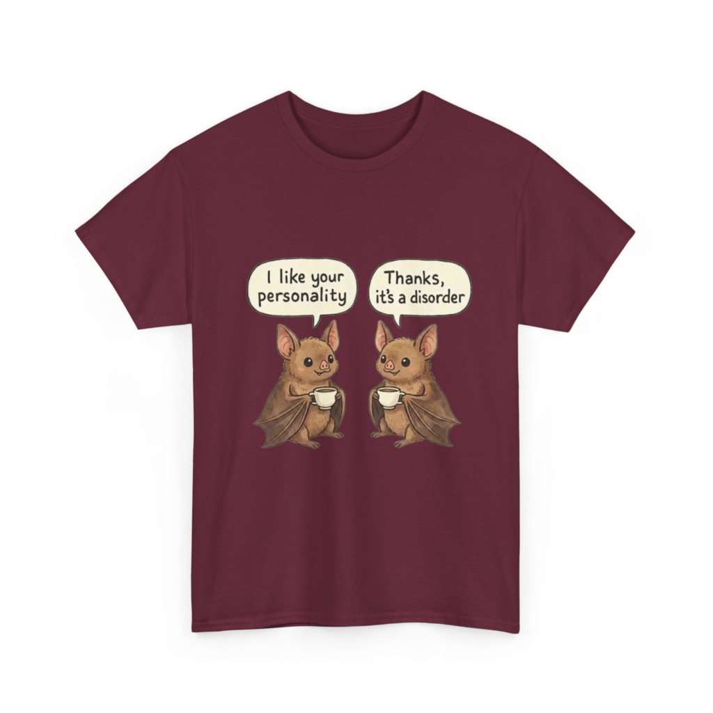 T-Shirt: Bats with Coffee, Personality Disorder Quote