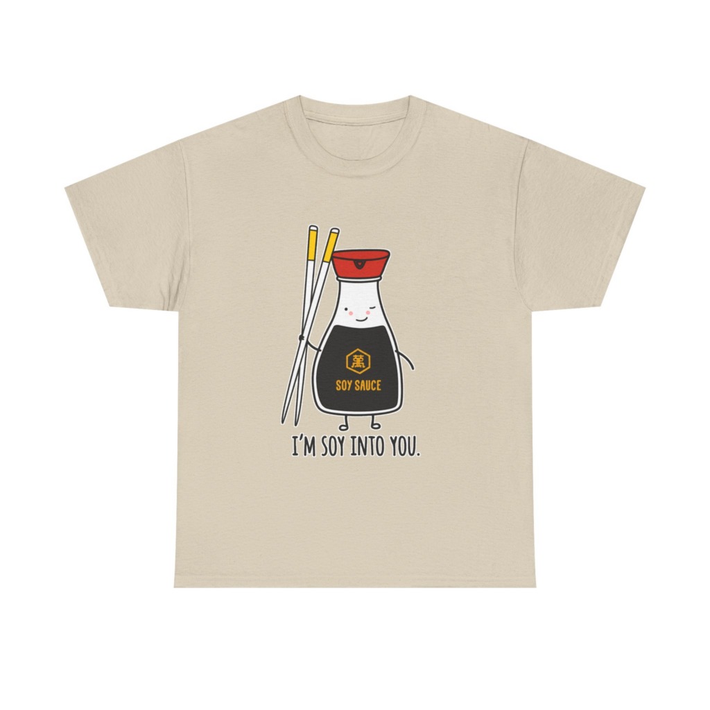 T-Shirt: 'I'm Soy Into You' Kawaii Soy Sauce Print