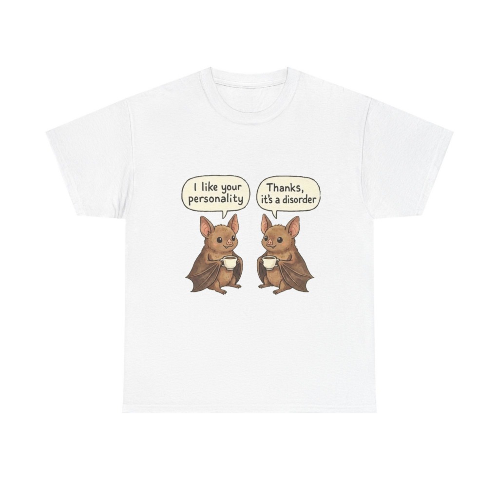 T-Shirt: Funny Bats Personality Disorder Coffee Quote