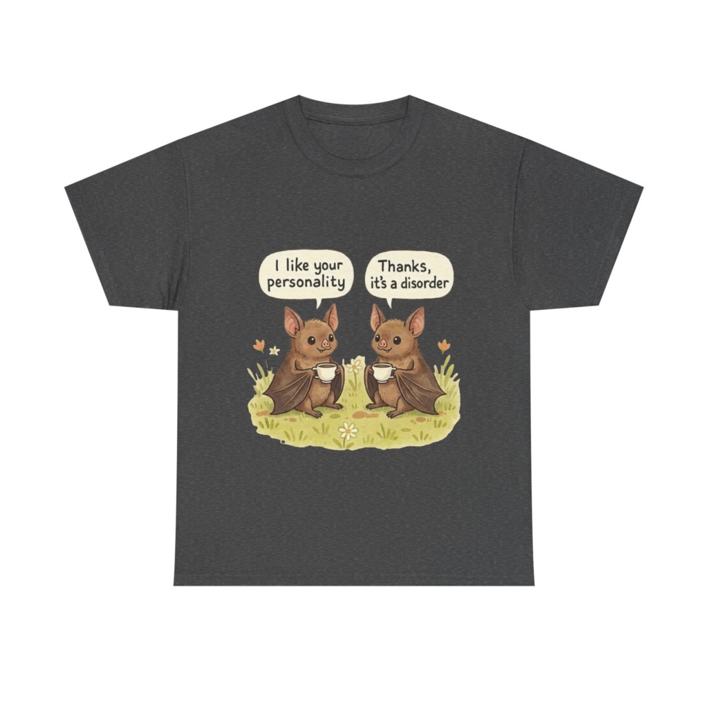 T-Shirt: Bats Personality Disorder Coffee Quote