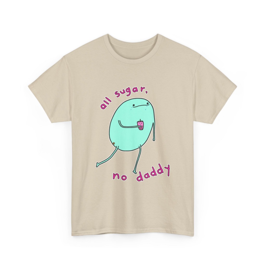 T-Shirt with 'All Sugar, No Daddy' Boba Blob Graphic