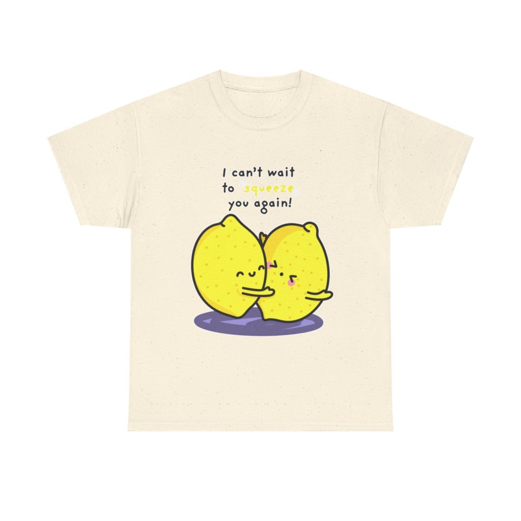 T-Shirt with Hugging Lemons "Squeeze You" Graphic