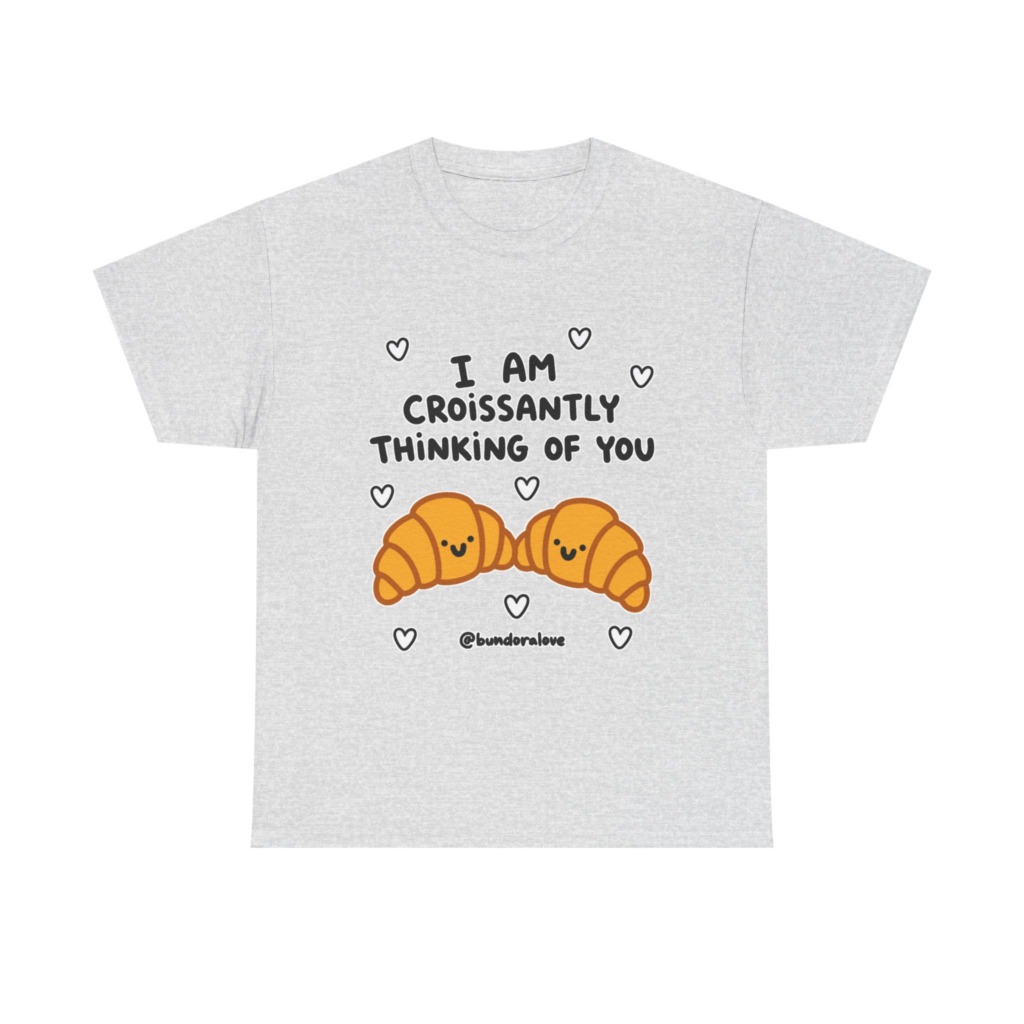 White T-Shirt: Croissantly Thinking Of You Graphic Print