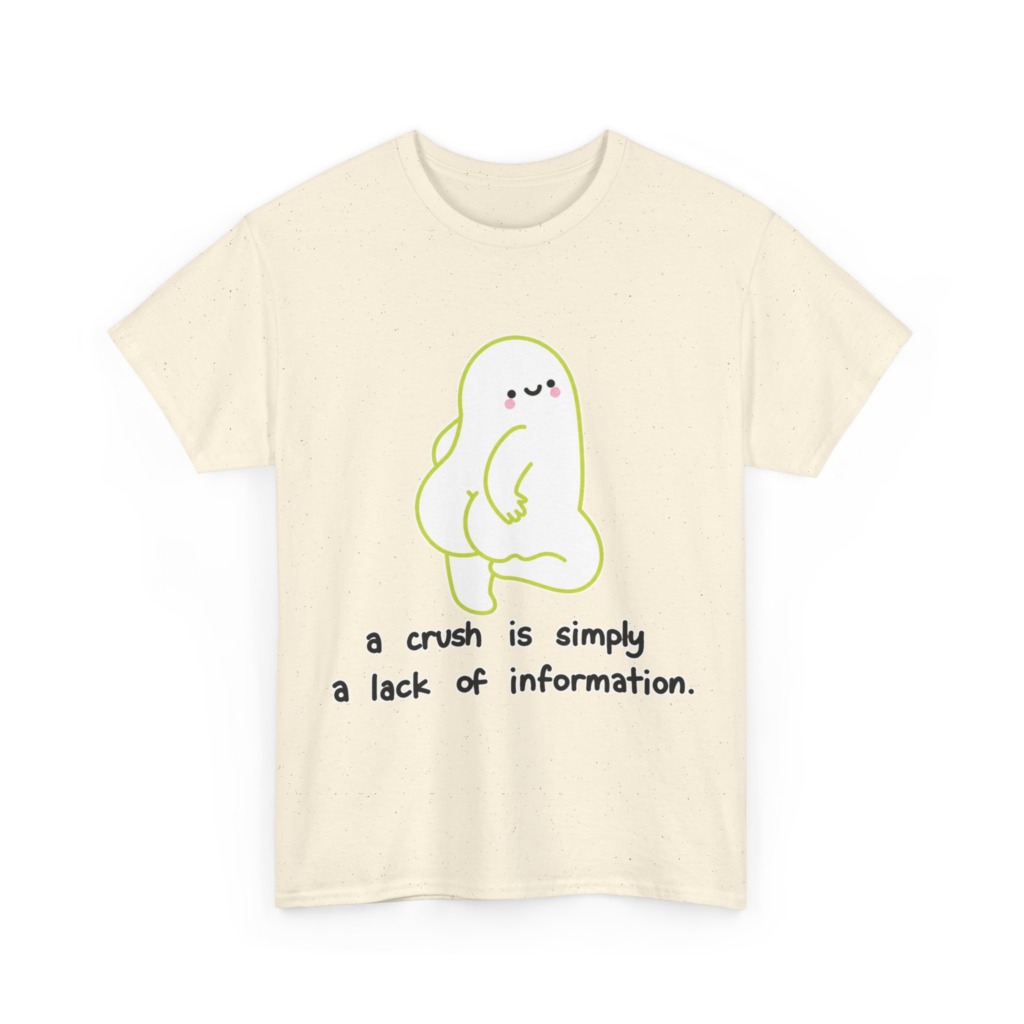 T-Shirt: Playful Green Blob 'A Crush' Quote