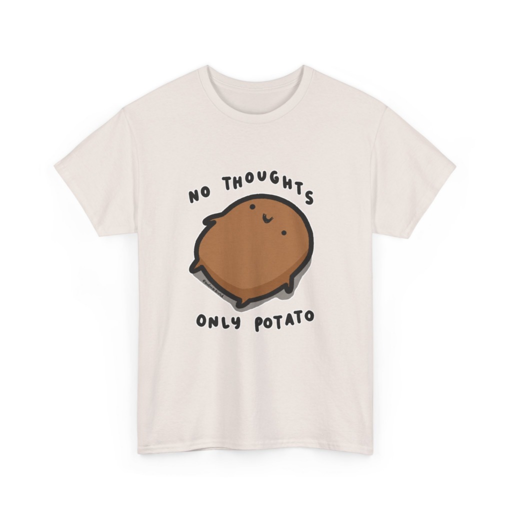 Potato Graphic T-Shirt - No Thoughts Only Potato