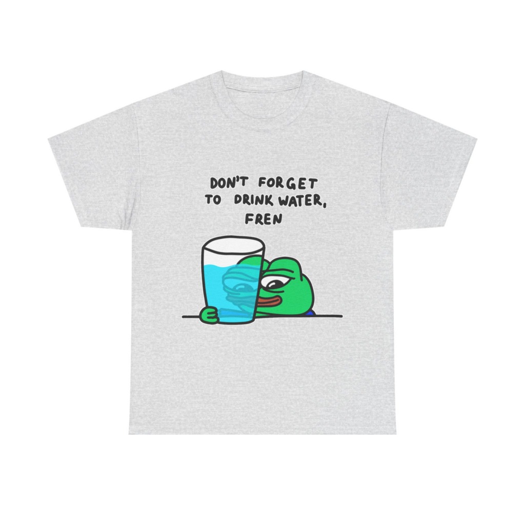 Graphic Tee: Pepe 'Don't Forget Water, Fren' Print