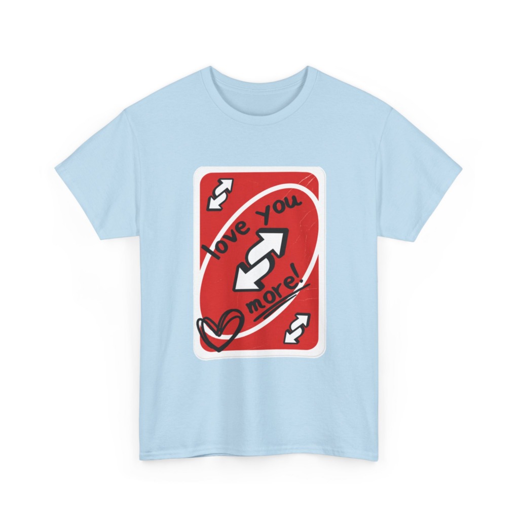 Red Love You More Reverse Card Graphic Tee