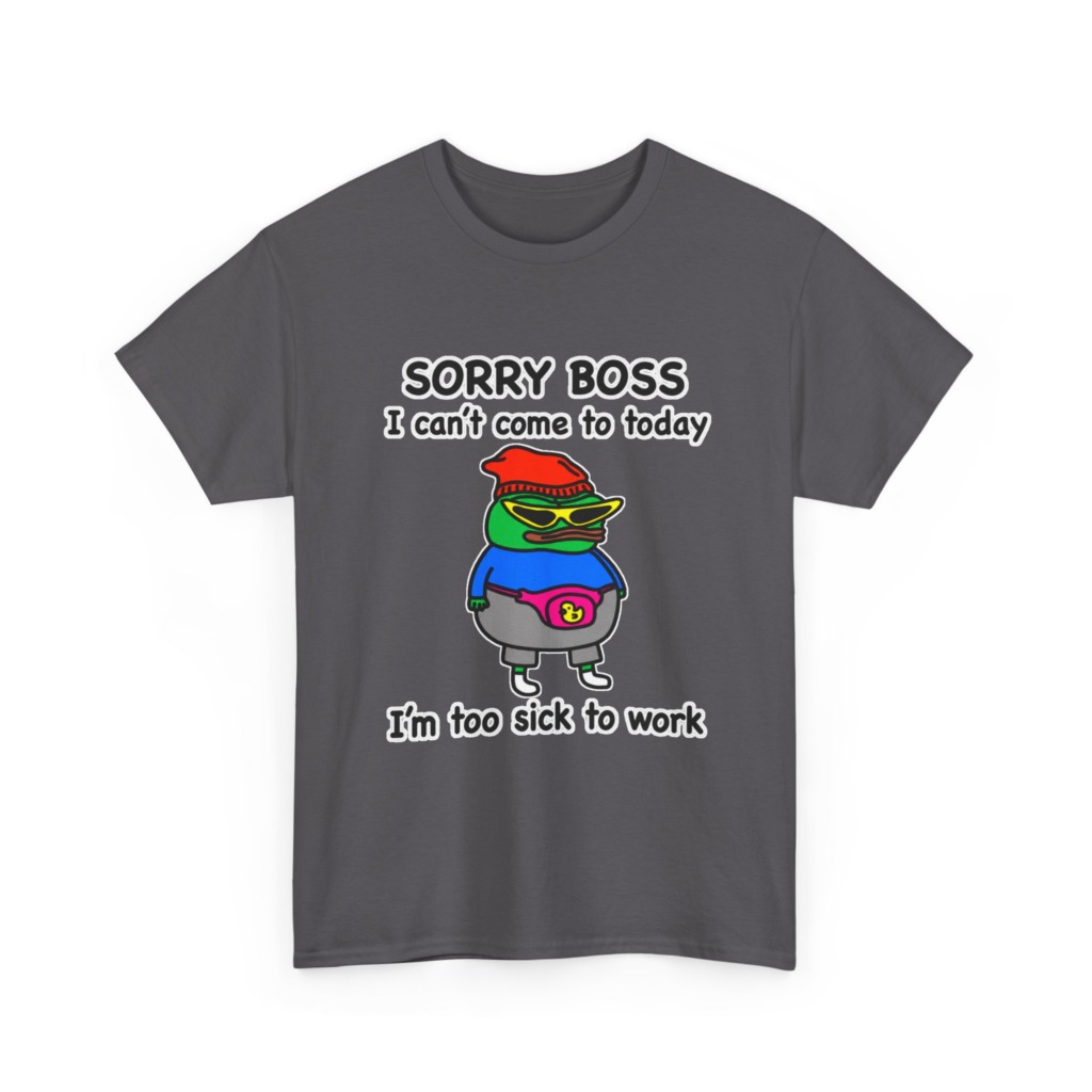 Pepe the Frog Sorry Boss Sick Day Graphic T-Shirt
