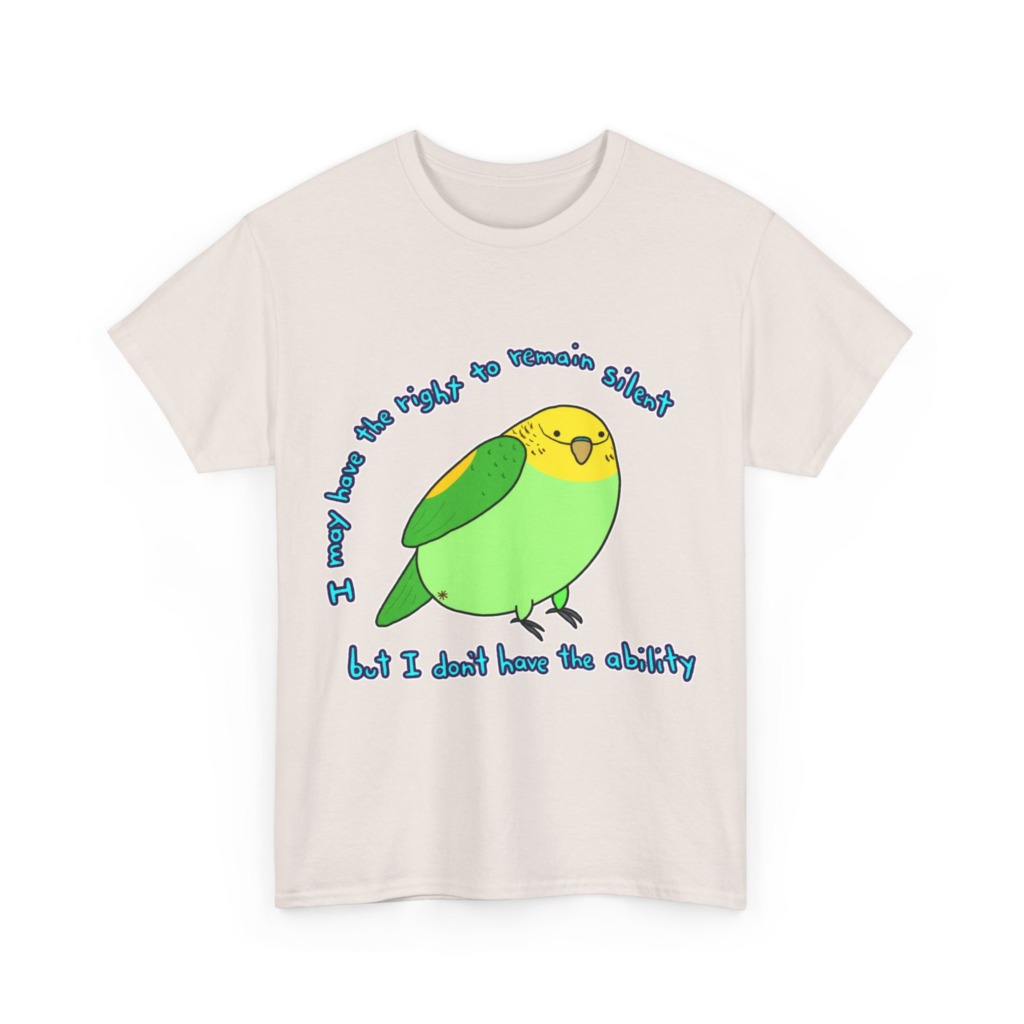 T-Shirt: Parakeet 'Right to Remain Silent' Quote