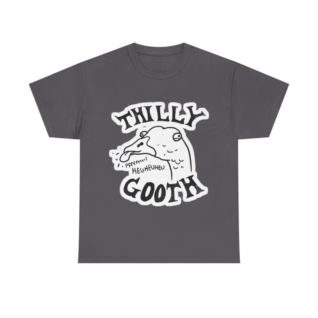 T-Shirt with Thilly Gooth Cartoon Goose Print