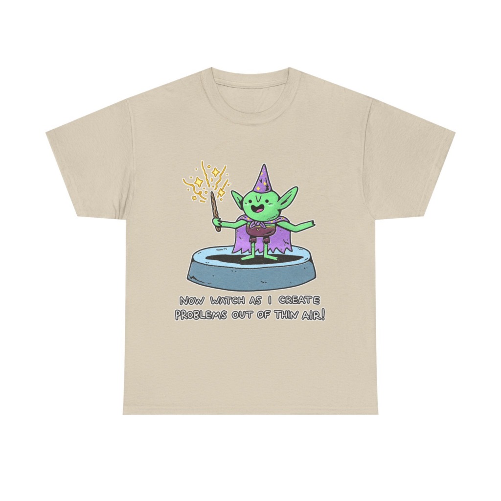 T-Shirt: Wizard Goblin Problem-Maker Graphic