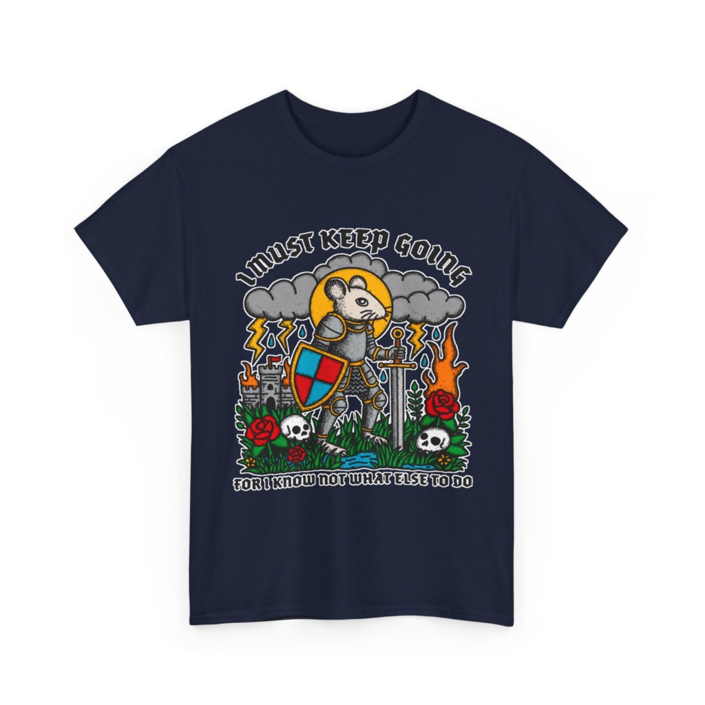 Graphic T-Shirt: Knight Mouse 'I Must Keep Going' Print