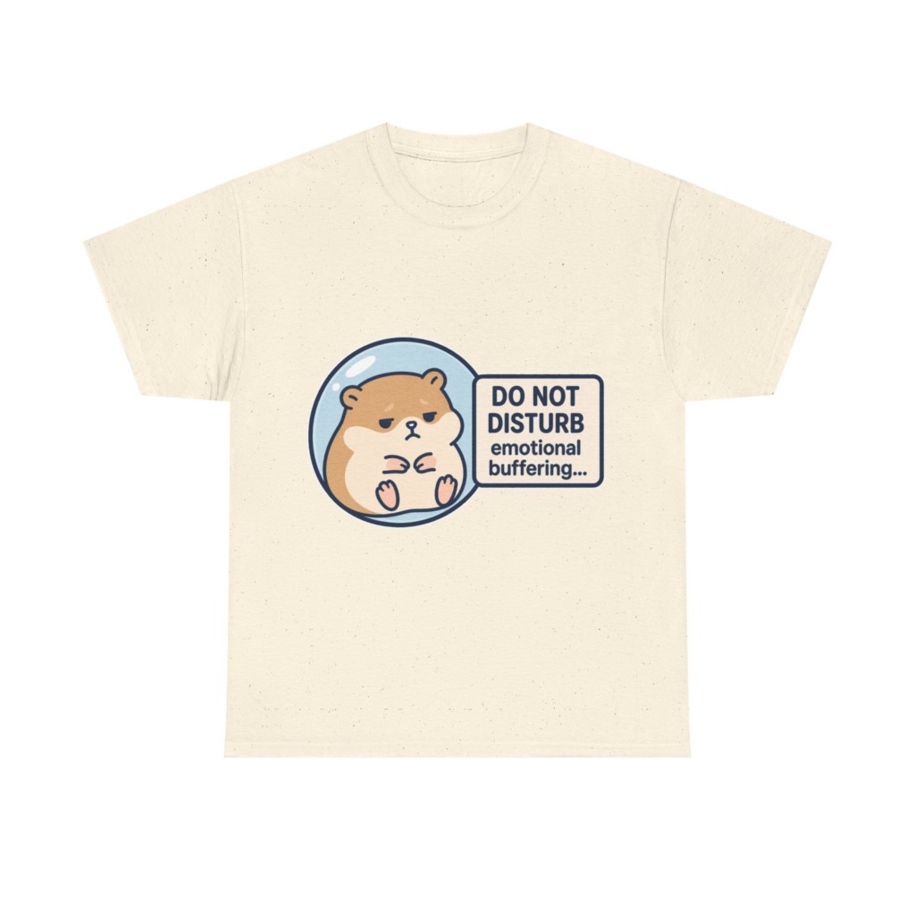 Graphic Tee: Emotional Buffering Hamster