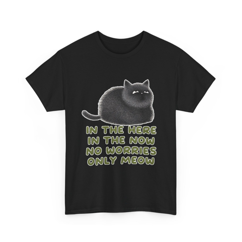 T-Shirt: Chubby Cat 'No Worries Only Meow' Slogan