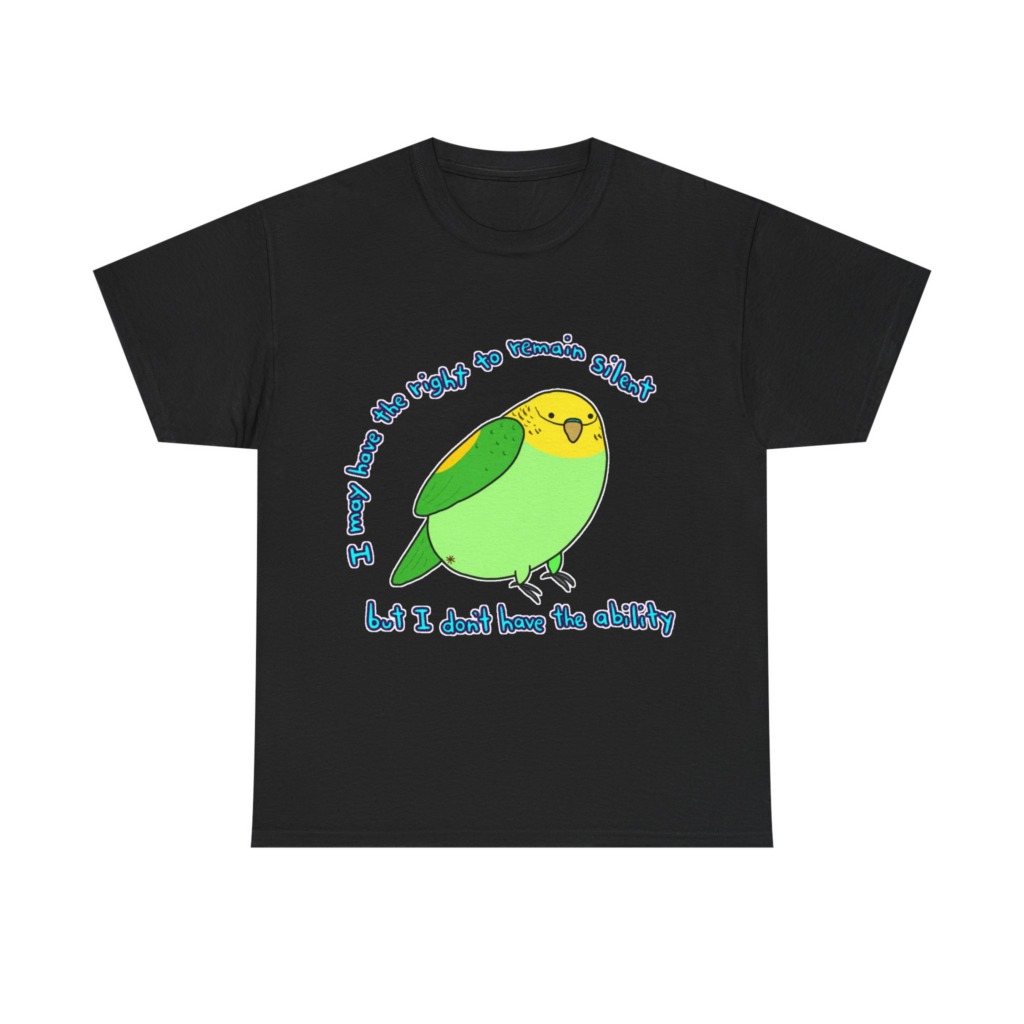 T-Shirt: Parakeet 'Right to Remain Silent' Quote