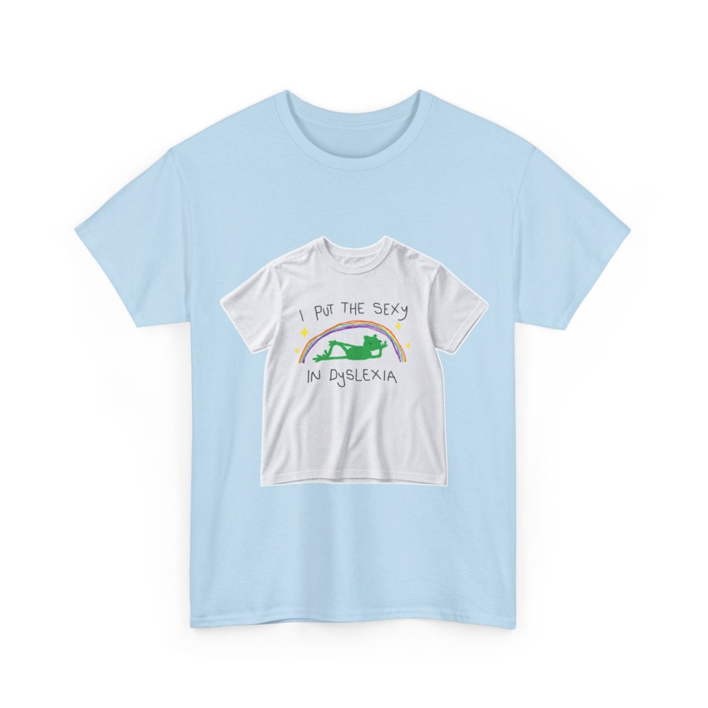 White 'I Put The Sexy In Dyslexia' Frog T-Shirt