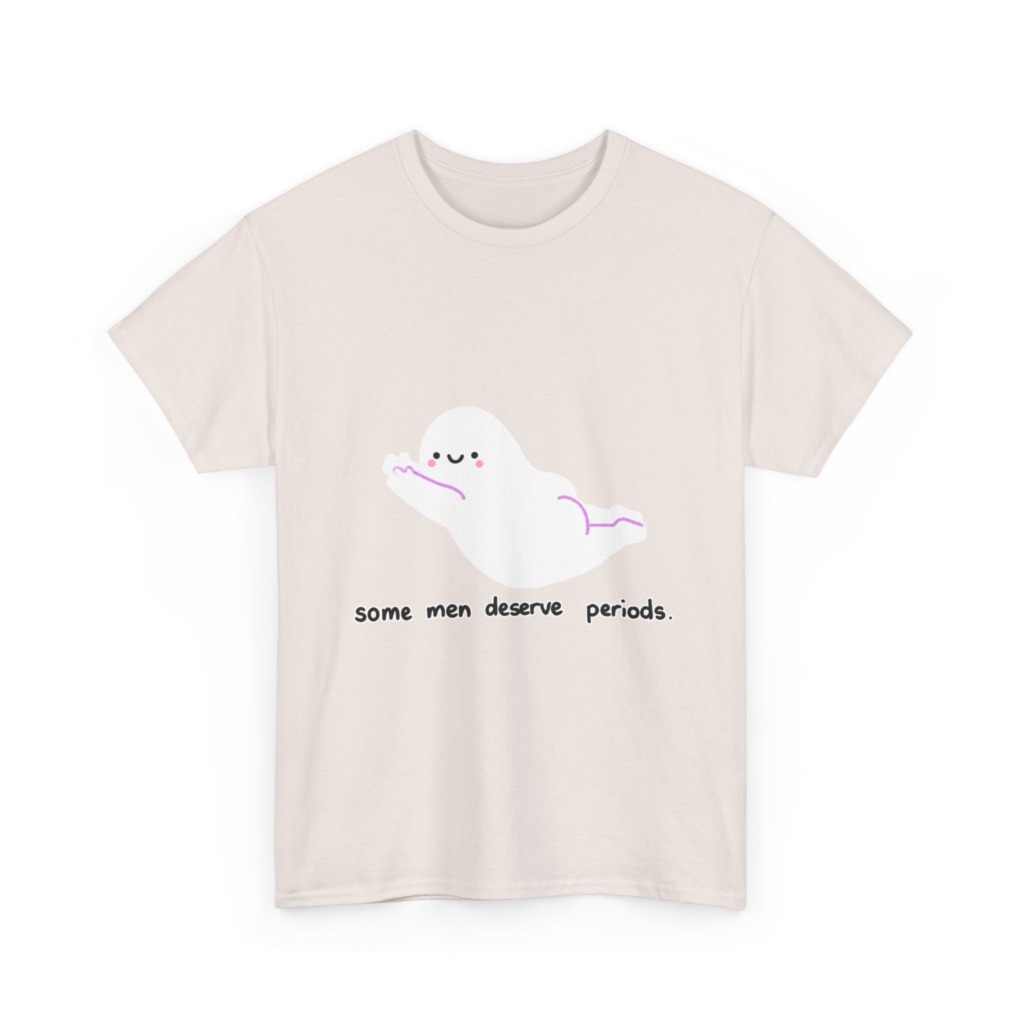 Ghost 'Some Men Deserve Periods' Statement T-Shirt