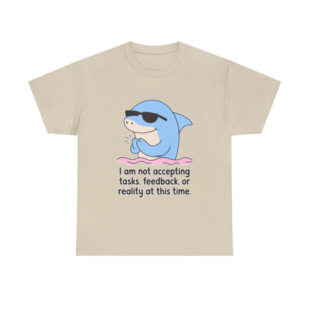 T-Shirt: Cool Dolphin Not Accepting Reality Print