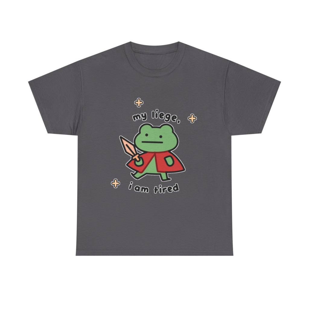 T-Shirt: Tired Frog Knight 'my liege, i am tired' Print