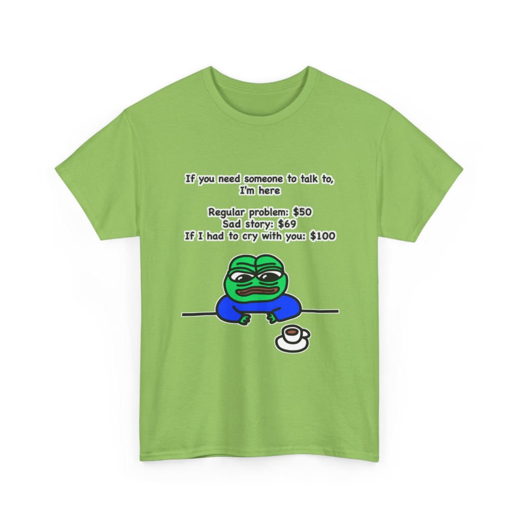 T-Shirt: Pepe the Frog Listener Meme