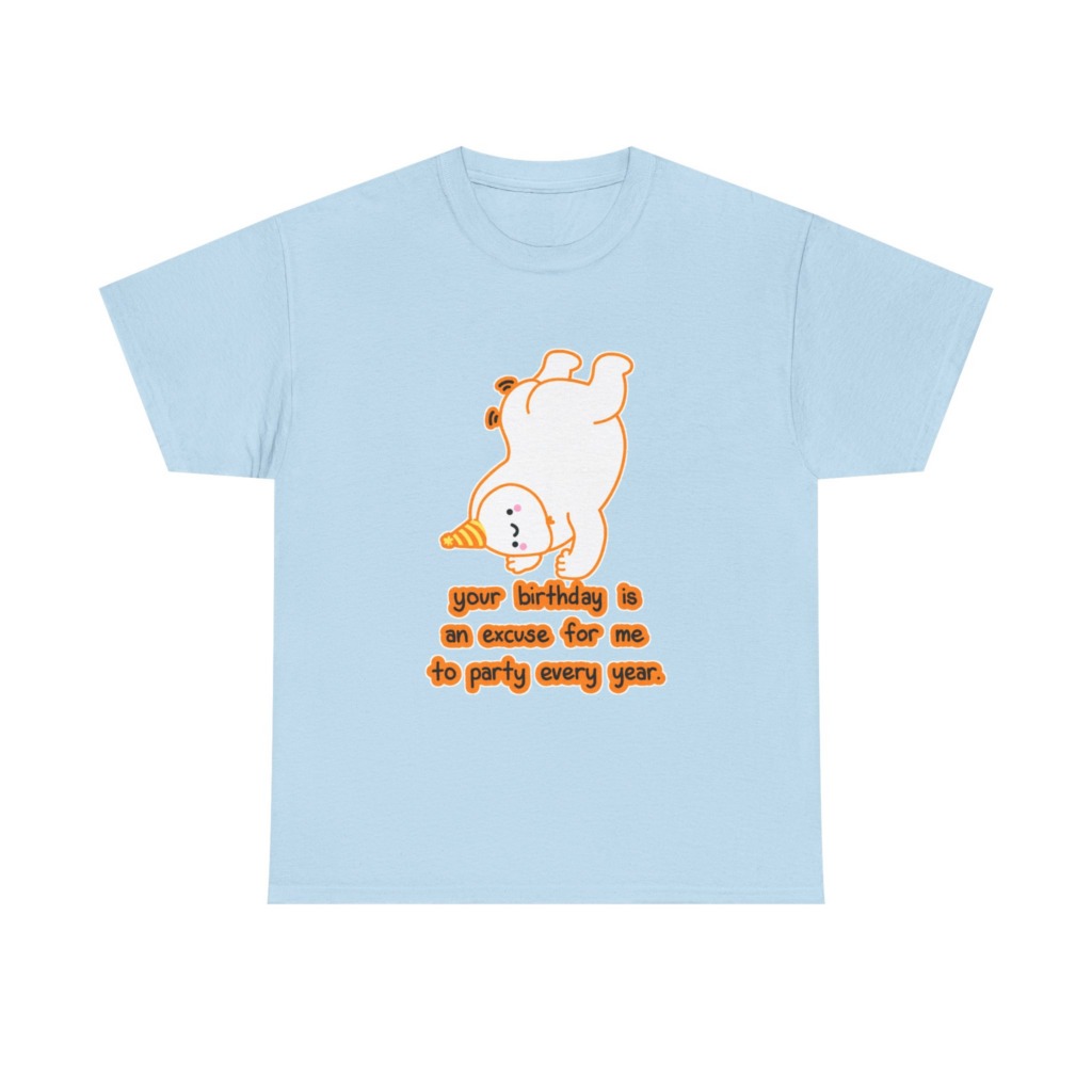 T-Shirt: Playful Handstand Bear Birthday Quote