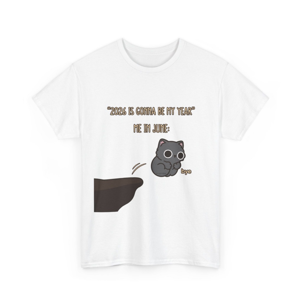 T-Shirt: '2026 Is My Year' Bubu Cat Meme Print