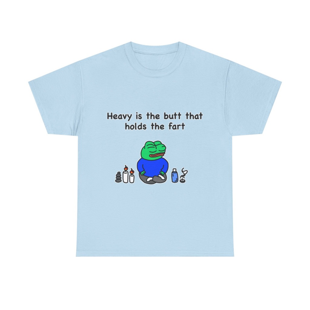 T-Shirt: Meditating Pepe Frog 'Heavy is the Butt'