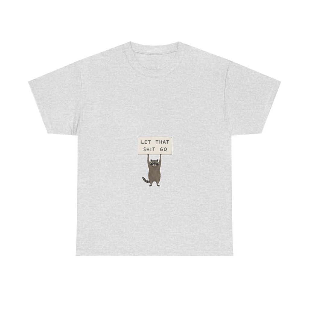 White Raccoon 'Let That Shit Go' Graphic T-Shirt