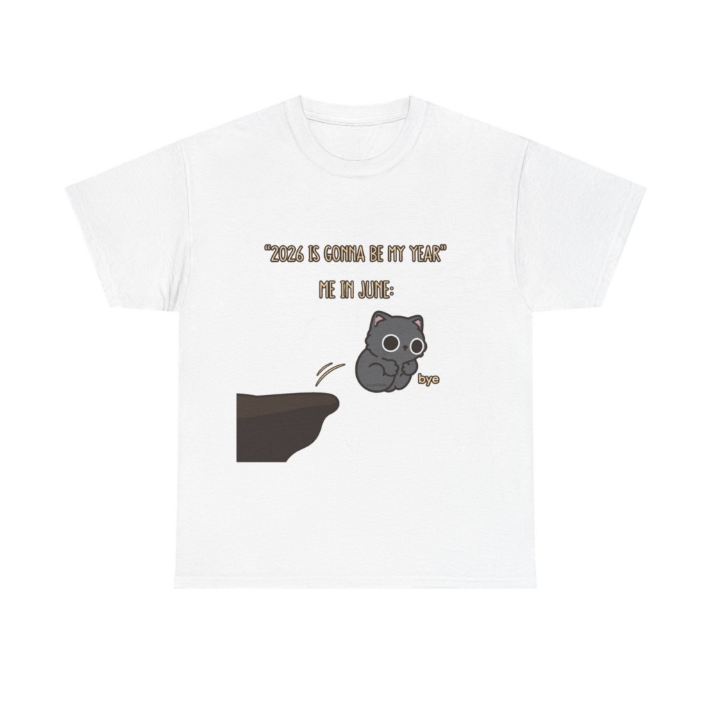 T-Shirt: '2026 Is My Year' Bubu Cat Meme Print