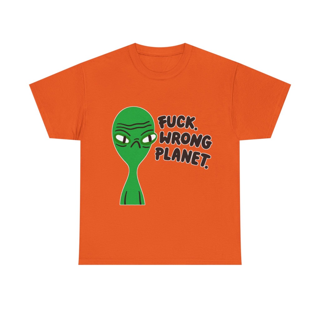 T-Shirt: Grumpy Green Alien 'Wrong Planet' Graphic Print