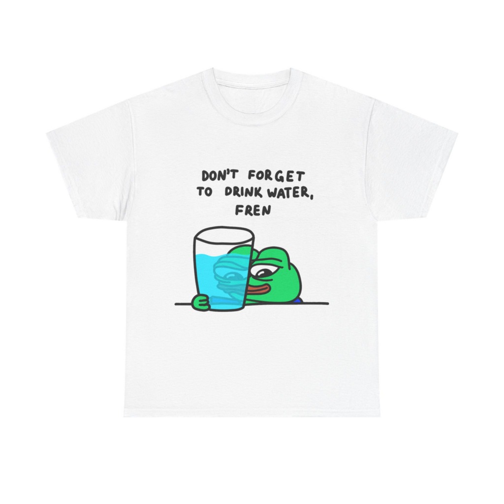 Graphic Tee: Pepe 'Don't Forget Water, Fren' Print