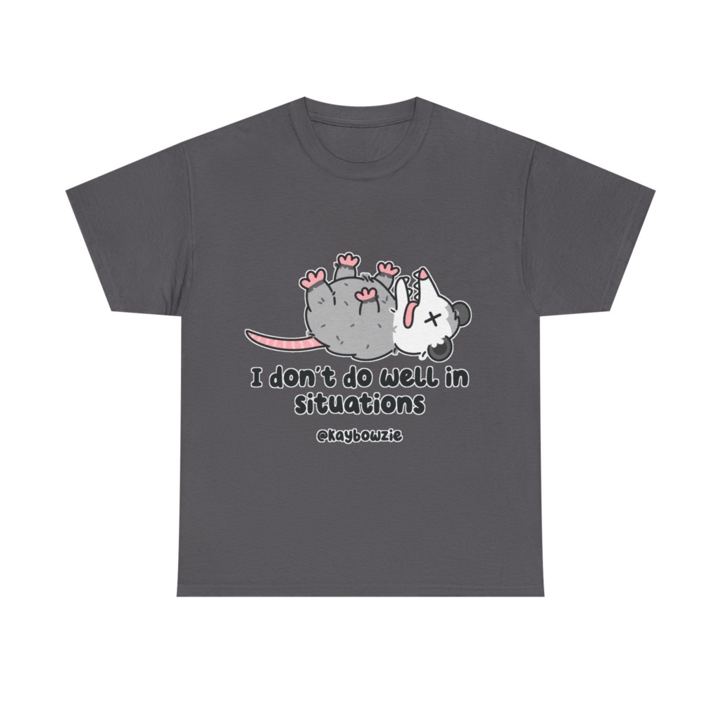 Opossum Playing Dead 'I Don't Do Well' Graphic T-Shirt