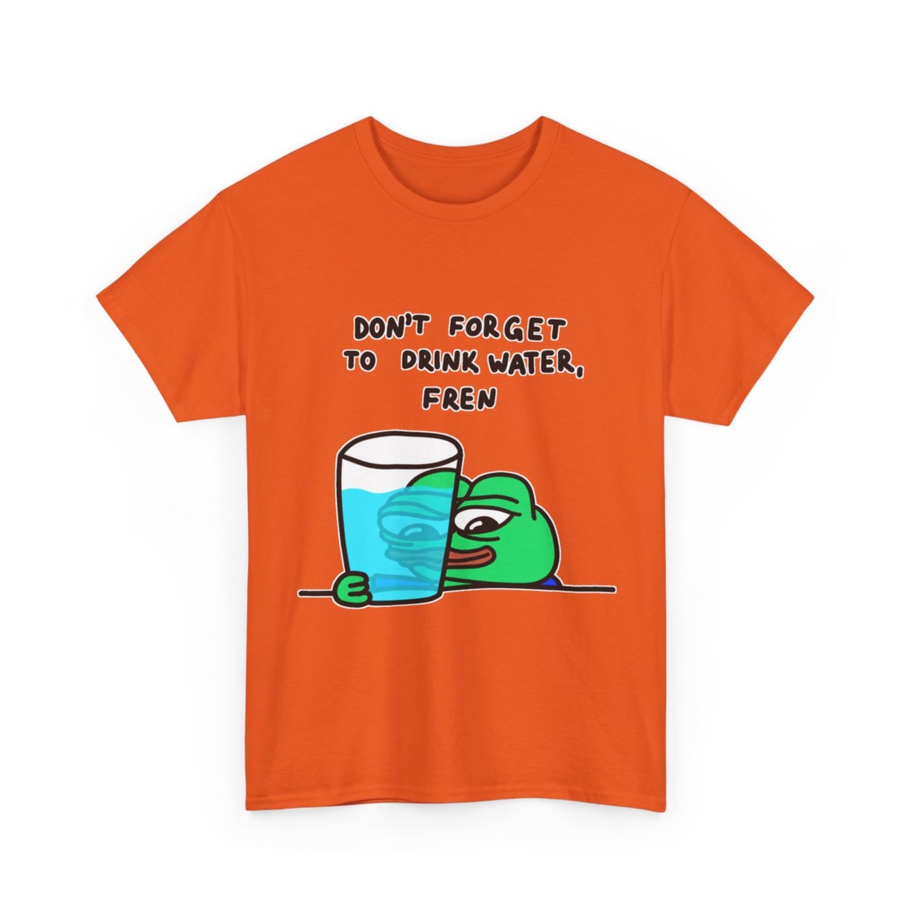 Graphic Tee: Pepe 'Don't Forget Water, Fren' Print